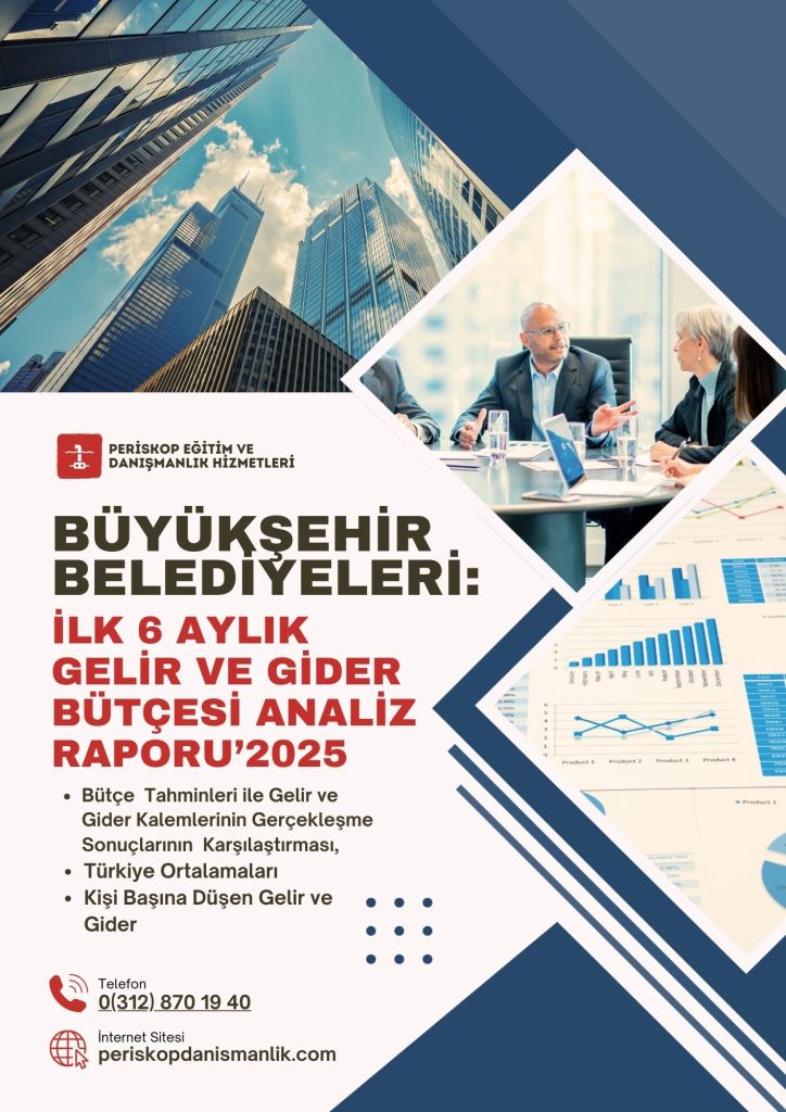 30G26B-724x1024 Büyükşehir Belediyeleri: 2025 Yılı İlk 6 Aylık Bütçe Analizi